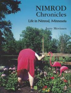 【预售】Nimrod Chronicles: Life in Nimrod, Minnesota