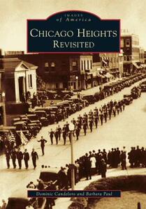 【预售】Chicago Heights Revisited