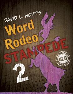 【预售】David L. Hoyt’s Word Rodeo Stampede 2