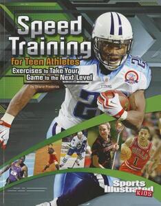 【预售】Speed Training for Teen Athletes: Exercises to Take