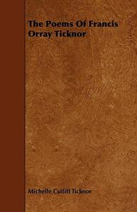【预售】The Poems of Francis Orray Ticknor