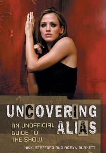 【预售】Uncovering Alias: An Unofficial Guide