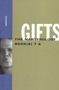 【预售】Gifts: The Martyrology Book(s) 7