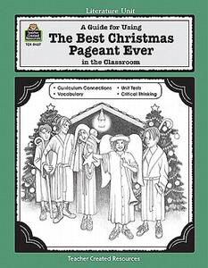 【预售】A Guide for Using the Best Christmas Pageant Ever in