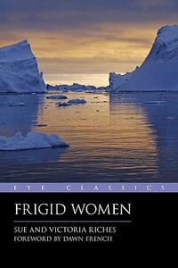 【预售】Frigid Women: Anything Is Possible