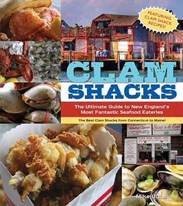 【预售】Clam Shacks: The Ultimate Guide and Trip Planner to