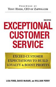 【预售】Exceptional Customer Service: Exceed Customer