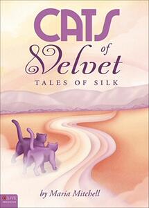 【预售】Cats of Velvet: Tales of Silk