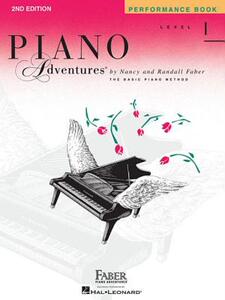 1级演奏 菲伯尔钢琴基础教程 英文原版 Piano Adventures, Level 1, Performance Book