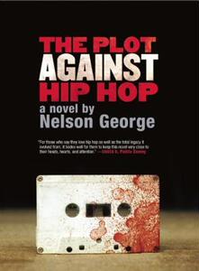 【预售】The Plot Against Hip Hop