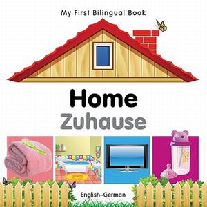 【预售】My First Bilingual Book-Home (English-German)