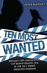 【预售】Ten Most Wanted: Britain’s Top Undercover Cop