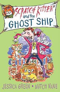 【预售】Scratch Kitten and the Ghost Ship