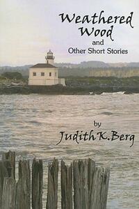 【预售】Weathered Wood: And Other Short Stories