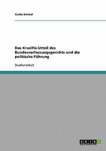 【预售】Kruzifix-Urteil Des Bundesverfassungsgerichts Und