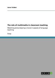 【预售】The Role of Multimedia in Classroom Teaching