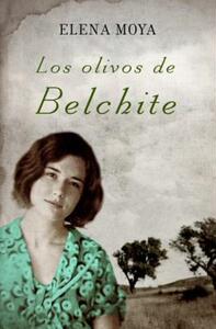 【预售】Los Olivos de Belchite = The Olive Groves of
