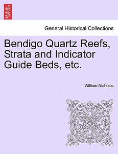 【预售】Bendigo Quartz Reefs, Strata and Indicator Guide