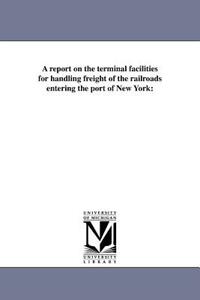 【预售】A Report on the Terminal Facilities for Handling