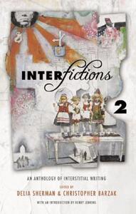 【预售】Interfictions 2: An Anthology of Interstitial