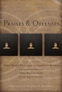 【预售】Praises & Offenses: Three Women Poets from the