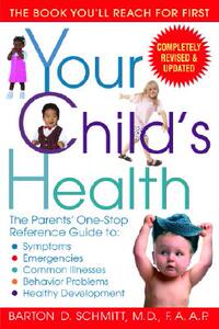 【预售】Your Child’s Health: The Parents’ One-Stop Reference
