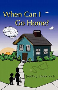 【预售】When Can I Go Home?