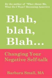 【预售】Blah, Blah, Blah...: Changing Your Negative