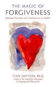 【预售】The Magic of Forgiveness: Emotional Freedom and