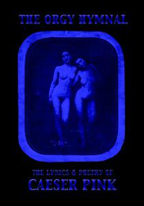 【预售】The Orgy Hymnal