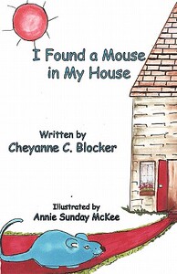 【预售】I Found a Mouse in My House
