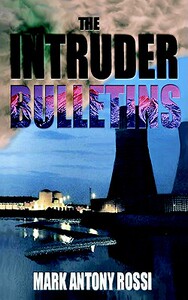 【预售】The Intruder Bulletins: The Dark Side of Technology