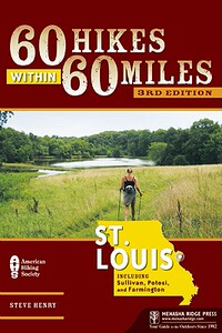 【预售】60 Hikes Within 60 Miles: St. Louis: Including