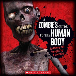 【预售】A Zombie’s Guide to the Human Body: Anatomy 101
