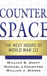 【预售】Counterspace: The Next Hours of World War III