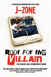 【预售】Root for the Villain: Rap, Bull$hit, and a