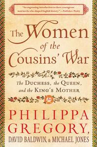 【预售】The Women of the Cousins’ War: The Duchess, the