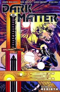 【预售】Dark Matter, Volume 1: Rebirth