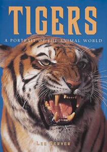 【预售】Tigers: A Portrait of the Animal World