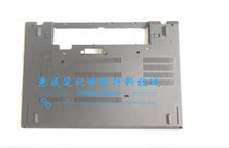 Suitable for Thinkpad Lenovo T470 D shell bottom cover Shell A Shell B Shell C shell C shell 01AX949