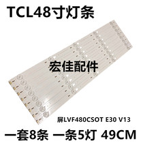 TCLD48A710 L48F1620E B48A538 558U L48F3303B Light Bar LVF480CSOTE30