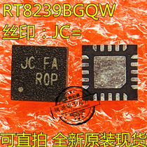 Direct shooting RT8239BGQW RT8239B JC=CF screen printing JC= QFN20 New original