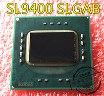Direct shooting Intel SL9400 SLGAB E20798 new original one start shooting spot