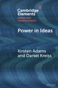预售外图原版 剑桥社科Power in Ideas : A Case-Based Argument for Taking Ideas Seriously in Political Communication