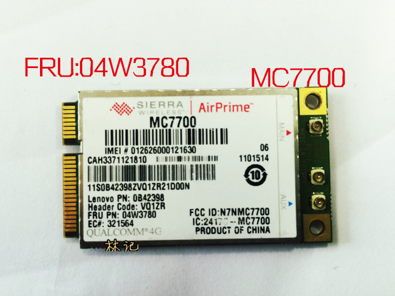GOBI4000 GOBI4000 T430T430S T430T430S T530 T530 3G 4G Modules on the network card MC7700