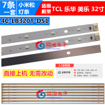 TCL L32W3212 LED32C350 LED32C330 32S3211 L32E11 L32J3210 strip