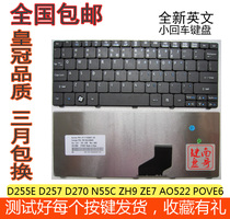 Acer D255E D257 D270 EM350 N55C ZH9 ZE7 AO522 POVE6 E355 keyboard
