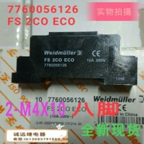 7760056126 relay New base FS2COECO10A300V Weidmuller 2-M4X10