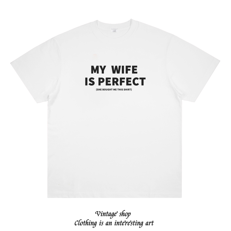My Wife Is Perfect My Wife Is Perfect Short-Sleeved T-Shirt for Couples with a Fun Design That Needs to Be Announced Publicly