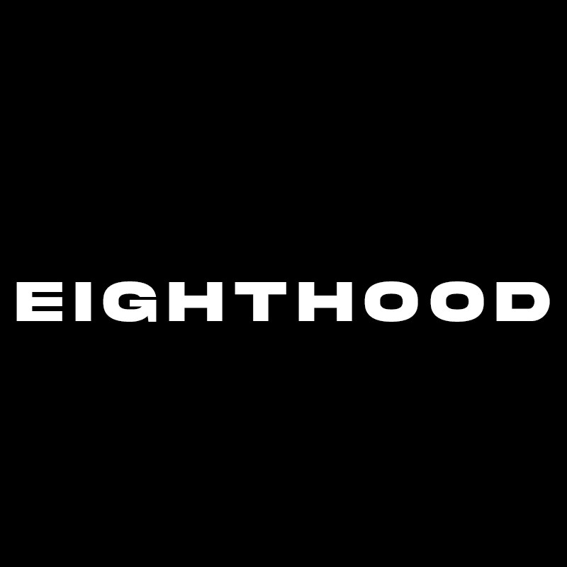 EIGHTHOOD